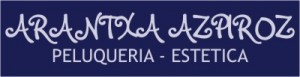 ARANTXA AZPIROZ PELUQUERIA - ESTETICA